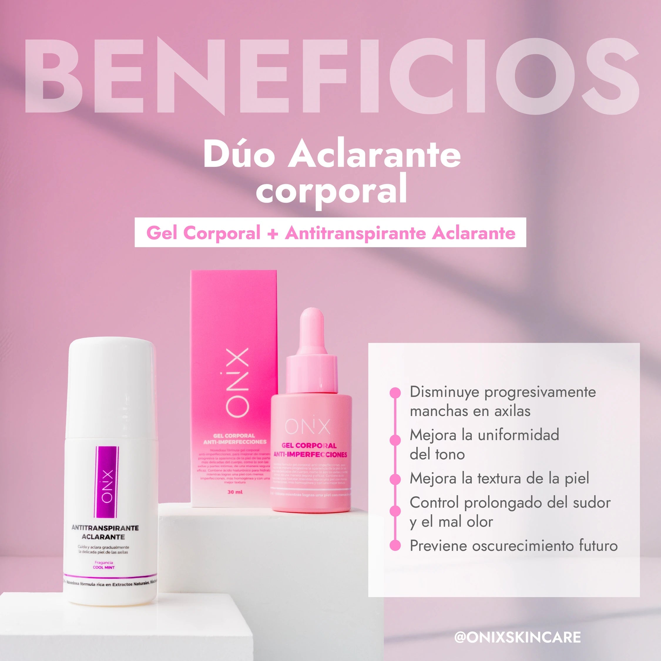 DÚO CORPORAL ACLARANTE | ACLARA EL TONO DE TU CUERPO Y AXILAS - Onix Skincare